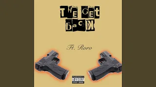 The Get Back (feat. Roro)