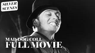 Mad Dog Coll I Full Movie | Silver Scenes
