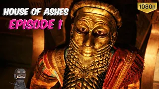 House of Ashes Episode 1