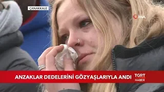 Anzaklar Dedelerini Gözyaşlarıyla Andı