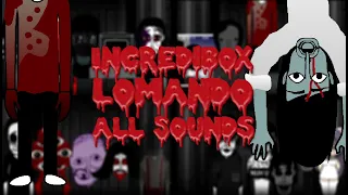 Incredibox Scratch | Lomando | All Sounds Together