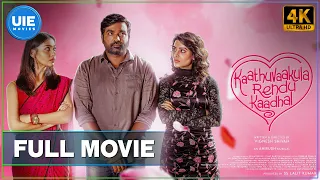 Kaathuvaakula Rendu Kaadhal | Tamil Movie | Vijay Sethupathi, Nayanthara, Samantha | Vignesh Shivan