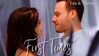 Eda & Serkan | First Times [tradução]