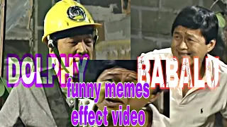 (BABALU DOLPHY)  FUNNY MEMES VIDEO