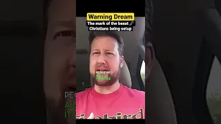 Warning Dream the mark of the beast! The rapture is soon!