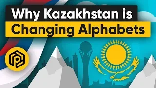 Why Kazakhstan is Changing Alphabets