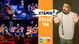 TOP 10 der Trennungsgründe! | EMMVEE, Salim Samatou & Marvin Endres | Vitamin X LIVE-Podcast