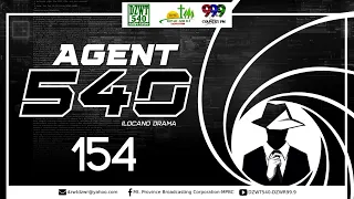 Agent 540 - Ep. 154 | August 15, 2022