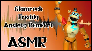 Glamrock Freddy Anxiety Comfort - FNAF Character Audio