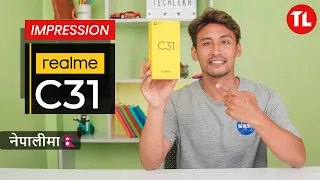 Realme C31 Unboxing and Impressions नेपालीमा