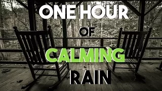 NO ADS || One Hour Rain Sounds || Front Porch || Calming for Sleep, Work, Study