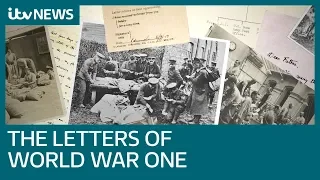 The Letters of World War One | ITV News
