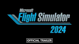 Microsoft Flight Simulator 2024 - Xbox Games Showcase - Announce Trailer - 4K