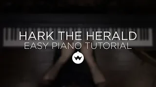 Hark The Herald Angels Sing - Easy Piano Tutorial - The Worship Initiative