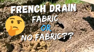 French Drain Fabric or No Fabric? More Proof That No Fabric = No Drainage