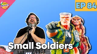 Small Soldiers (1998) Comedic Movie Review | Bad Movies Rule Ep #84