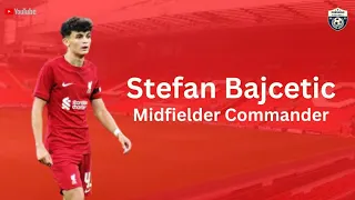 Stefan Bajcetic - Midfielder Commander