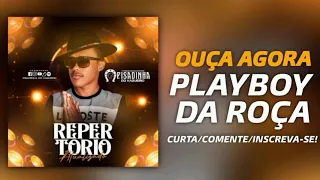 Pisadinha do Vaqueiro - PLAYBOY DA ROÇA