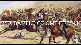 The Battle of Omdurman