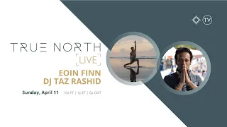 Vinyasa Yoga with Eoin Finn & DJ Taz Rashid - April 11, 2021