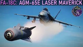 FA-18C Hornet: AGM-65E Laser Guided Maverick Tutorial | DCS WORLD