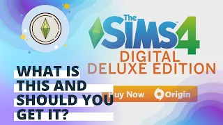 What Is The Sims 4 Digital Deluxe Version?