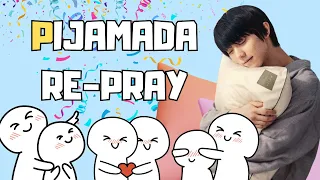 [ PIJAMADA RE-PRAY ] Esperemos junt@s el streaming