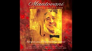 MANTOVANI ~ SONGS FROM THE LOVE COLLECTION ALBUM - PART I