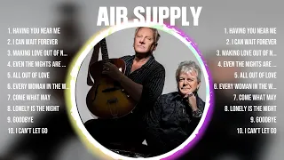 Air Supply ~ Greatest Hits Oldies Classic ~ Best Oldies Songs Of All Time