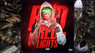 🚦:Toosii- "Red Lights"