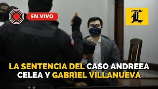 #ENVIVO: Sentencia caso Andreea Celea y Gabriel Villanueva #ListínDiario