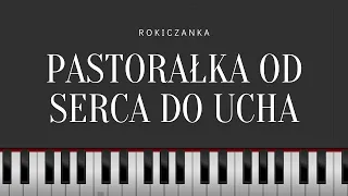 Rokiczanka - Pastorałka od serca do ucha | Piano Tutorial