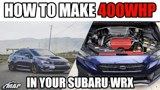 How to Build a 400whp 2015+ Subaru WRX