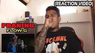 PRANING - Flow G (REACTION VIDEO)