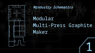 Mindustry Schematics 1 | Multi-Press Graphite Maker