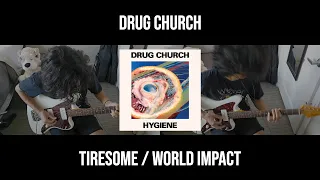 Drug Church - Tiresome / World Impact (Guitar Cover)
