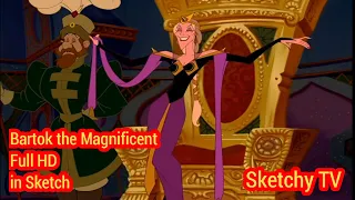 Bartok The Magnificent | Full HD| Sketchy TV | Bartok anastasia