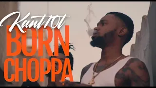 Kant10t, 9Mill - Born Choppa | Official Music Video