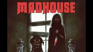 Madhouse - The Arrow Video Story