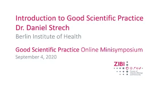 Introduction to Good Scientific Practice with Daniel Strech | Good Scientific Practice Symposium