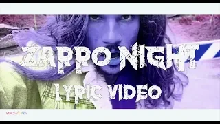 Zic  - Zarro Night (Lyric Video)