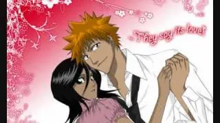 Ichigo love Rukia