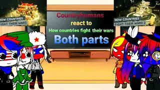 Countryhumans react to How countries fight their wars BOTH PARTS