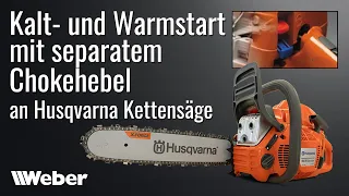 Husqvarna Kettensäge: Kalt- und Warmstart mit seperatem Chokehebel