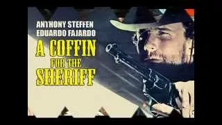 A Coffin For The Sheriff (Suite)