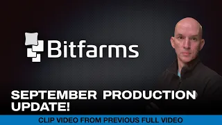 Bitfarms $BITF September Production Update (Clip)