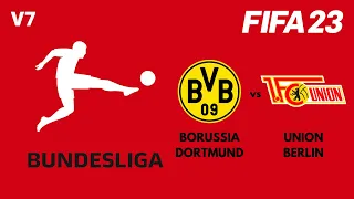 BORUSSIA DORTMUND vs. UNION BERLIN | BUNDESLIGA | FIFA 23 (FULL GAMEPLAY)