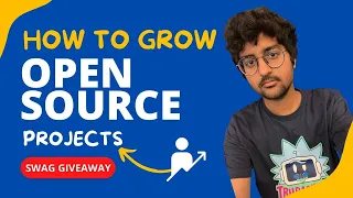 How to Grow an Open Source Project?