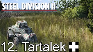 Steel Division 2 Deep dive episode 2: 12. Tartalek