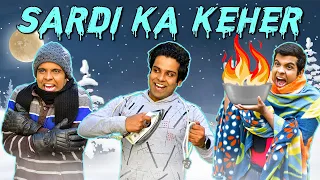 SARDI KA KEHER | The Half-Ticket Shows